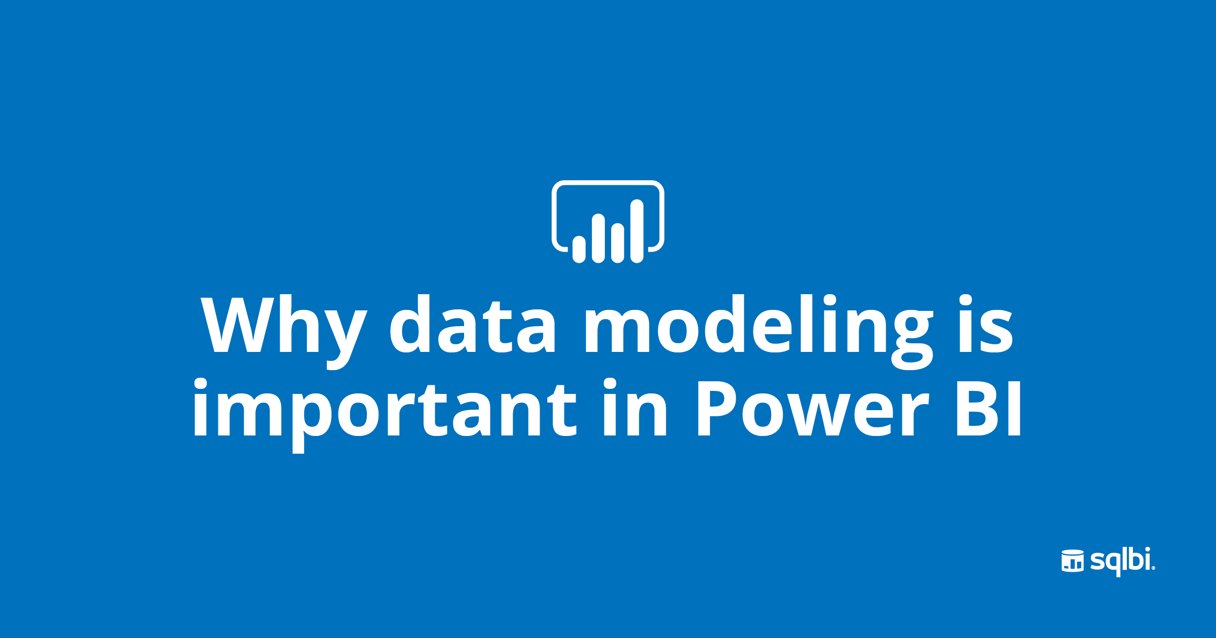 Why data modeling is important in #powerbi - SQLBI